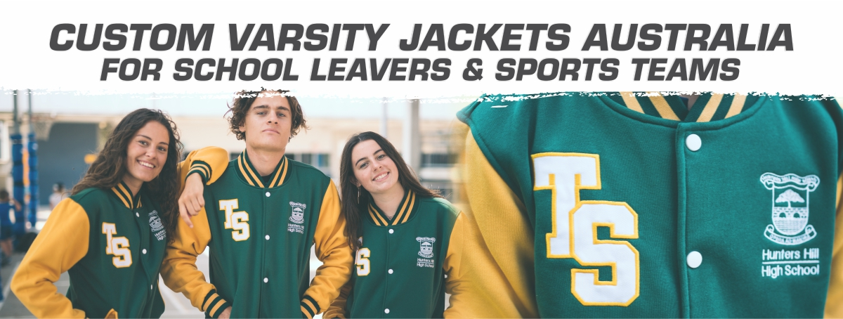Custom Varsity Jackets in Australia for School Leavers & Clubs: A Step